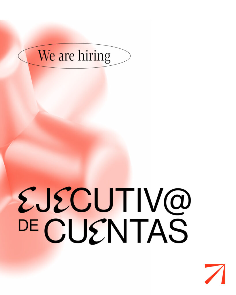 We are hiring - Ejecutivo de Cuentas